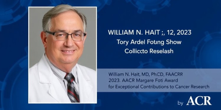 William N. Hait, MD, Ph.D., FAACR, 2025 AACR-Margaret Foti Ödülünü Kazandı: Kanser Araştırmalarına Olağanüstü Katkılar